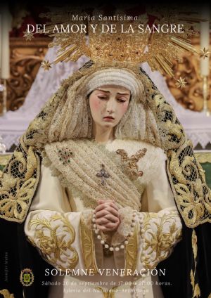 Solemne Veneracin Mara Stma.Amor y Sangre